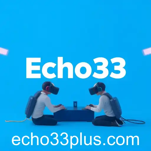 Digital Revolution: Echo33 Behind the Screens