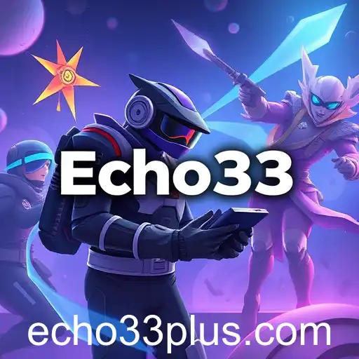 Echo33 and the Evolution of Online Gaming