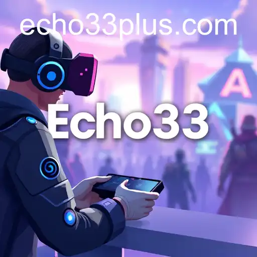 Echo33 Revolutionizes Online Gaming Experience